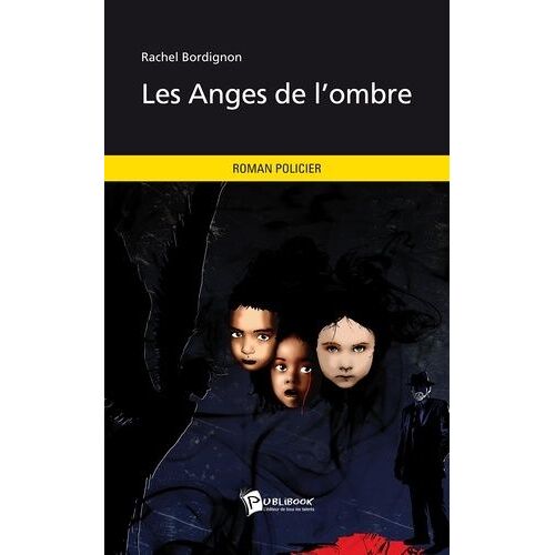 Les Anges De L'ombre