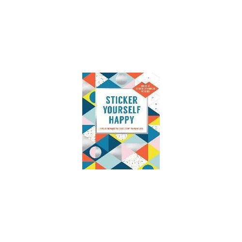Sticker Yourself Happy: Makes 14 Sticker-By-Number Pictures