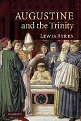 Augustine And The Trinity