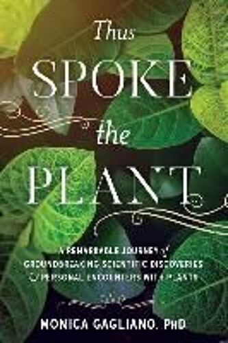 Thus Spoke The Plant