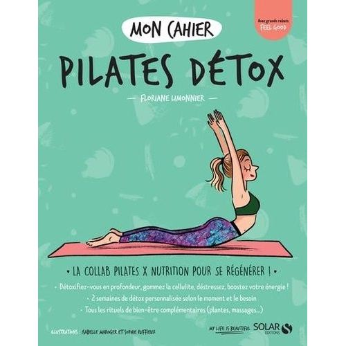Mon Cahier Pilates Détox