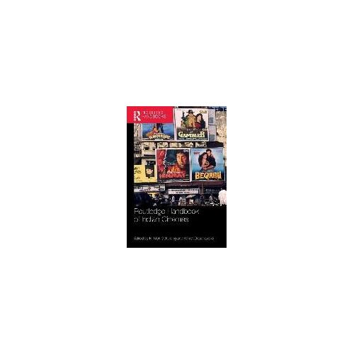 Routledge Handbook Of Indian Cinemas