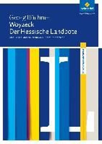Woyzeck / Der Hessische Landbote. Module Und Materialien Für Den Literaturunterricht
