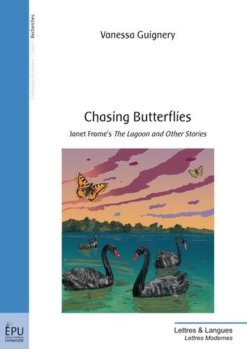 Chasing Butterflies - Janet Frame's The Lagoon And Other Stories