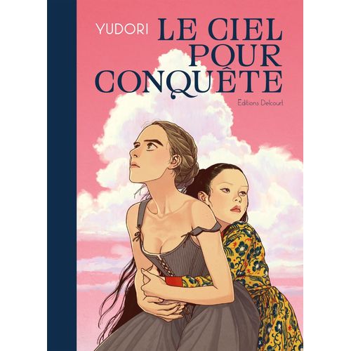 Ciel Pour Conquête (Le)