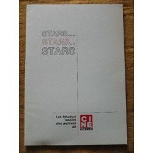 Stars... Stars.. Stars - Les Fabuleux Trésors Des Archives De Ciné- Revue " . Ronald Reagan/ Marlène Diétrich/ Humphrey Bogart/ Elvis Presley/ Loretta Young/ Liz Taylor/ Marily Monroe/ Lauren Bacall"