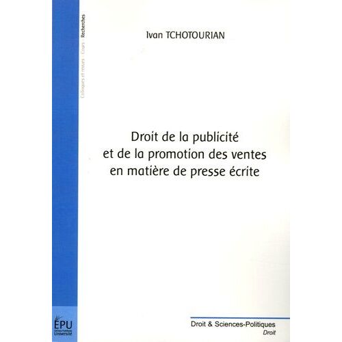 Droit De La Publicité Et De La Promotion Des Ventes En Matière De Presse Écrite