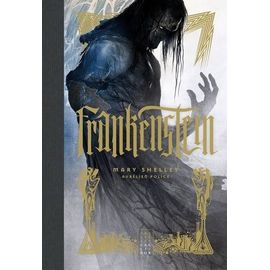 Frankenstein - Ou Le Prométhée Moderne