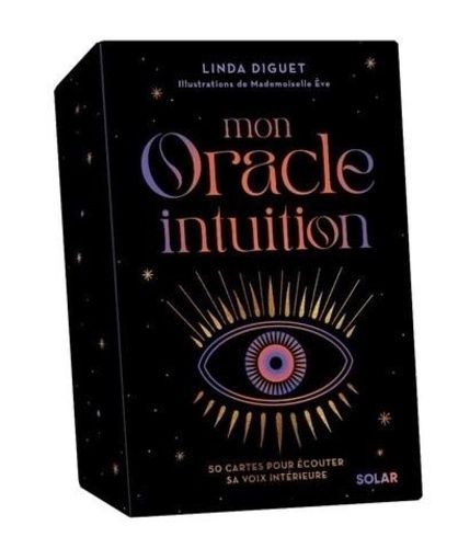 Mon Oracle Intuition - 50 Cartes Pour Écouter Sa Voix Intérieure - Avec 1 Pochette Et 1 Livre