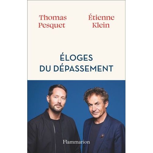Eloges Du Dépassement