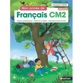 Mon Année De Français Cm2 - Manuel - Edition 2021