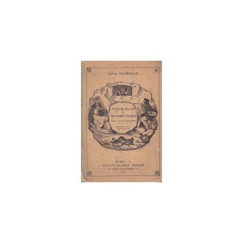 Victor Hugo Et Madame Biard