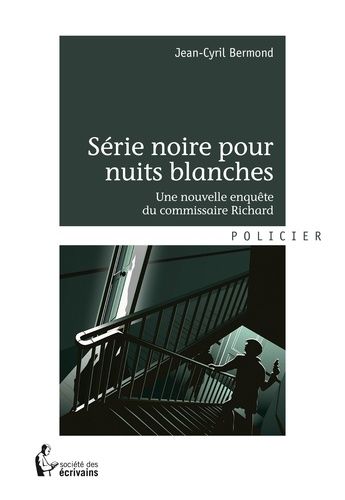 Série Noire Pour Nuits Blanches