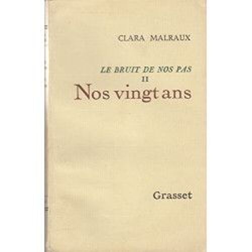 Nos Vingt Ans (Le Bruit De Nos Pas Ii)
