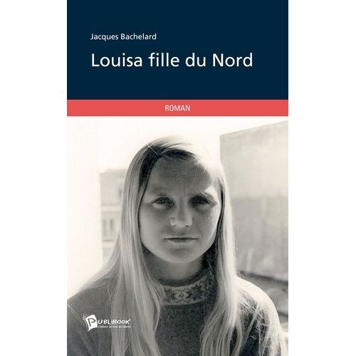 Louisa, Fille Du Nord