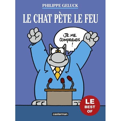 Les Best Of Du Chat - Tome 6 - Le Chat Pète Le Feu
