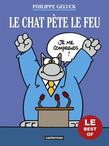 Les Best Of Du Chat - Tome 6 - Le Chat Pète Le Feu