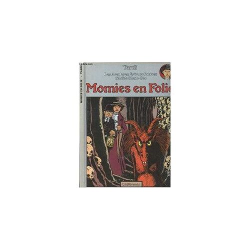 Momies En Folie.
