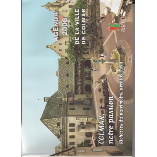 Agenda 2006 De La Ville De Colmar