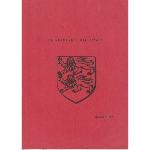 La Normandie Dialectale