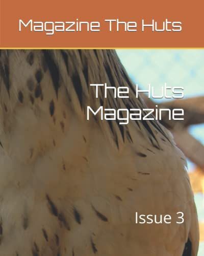 The Huts Magazine: Issue 3