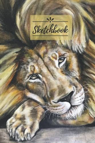 Lion Themed Sketchbook: A 6 X 9 Sketchbook For Drawing, Doodling And Sketching For All Ages And Skill Levels