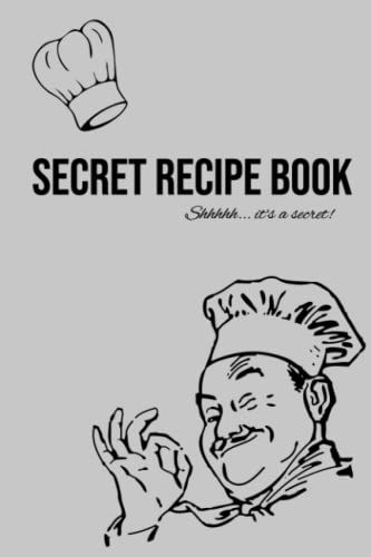Recipe Book: Cute Secret Recipe Book For Creative Cook Or Chef