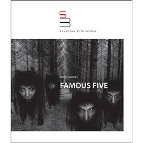 Famous Five - Janis Taurens - Neputns, Riga 2009