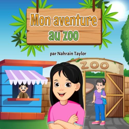 Mon Aventure Au Zoo (French Edition)