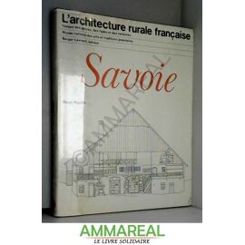 L'architecture Rurale Française / Savoie