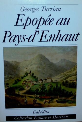 Epopee Au Pays D'enhaut