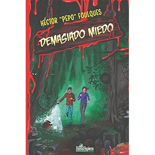 Demasiado Miedo: Cuentos De Terror