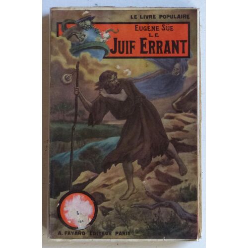 Le Juif Errant [1er Volume] (Collection 'le Livre Populaire' N°41)