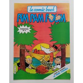 Pim Pam Poum -Le Comic Book.  N° 4 : Pim Pam Poum Avec La Tribu Terrible.