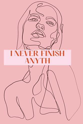 90's 'i Never Finish Anyth' And 'i Cba' 70 Page Notebook/Journal: Pink Notebook With Ruled Lined Pages