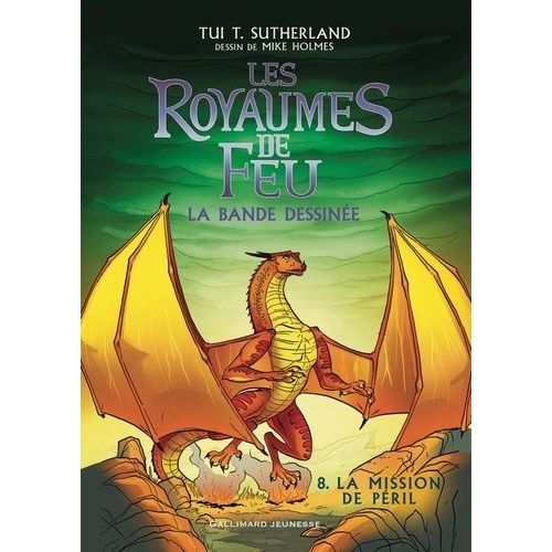 Les Royaumes De Feu - La Bande Dessinée - Tome 8 - La Mission De Péril