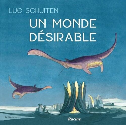 Un Monde Désirable
