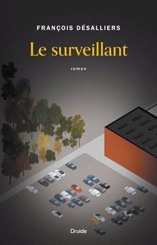 Le Surveillant