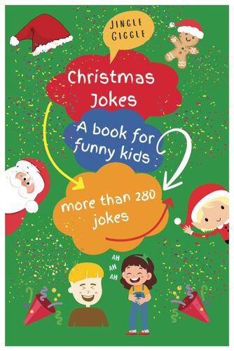Christmas Jokes For Kids: Best Gift For Funny Kids