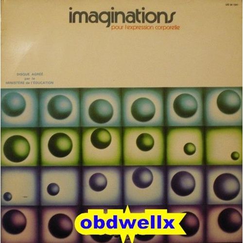 Lp « Imaginations Par L'expression Corporelle/70 »
