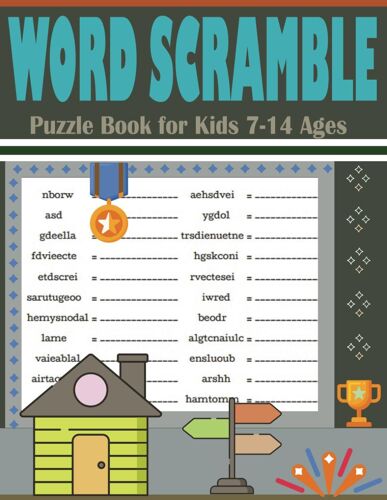 Word Scramble Puzzle Book For Kids 7-14 Ages: Large Print Brain Teasers Puzzle Book (Word Unscramble Games)