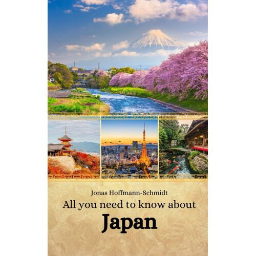 All You Need To Know About Japan