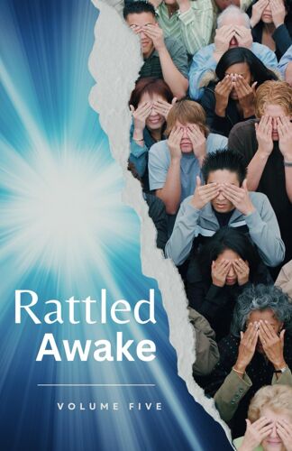 Rattled Awake: Volume Five