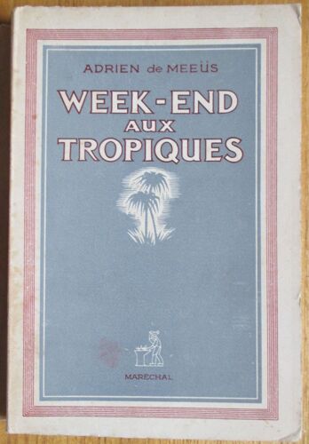 Week-End Aux Tropiques.
