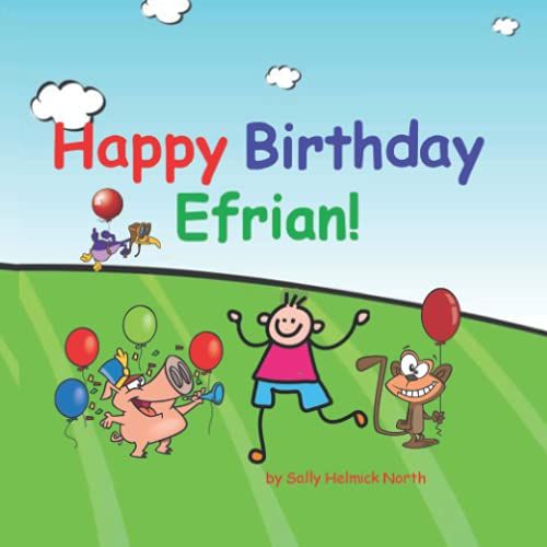Happy Birthday Efrian!