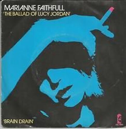 45 Tours Marianne Faithfull "The Ballad Of Lucy Jordan"