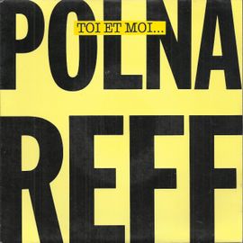 Toi Et Moi ... (Michel Polnareff - Jr. Mariani) 4:33 / Dans La Rue (Extrait De L'album Incognito) (Michel Polnareff) 4:01