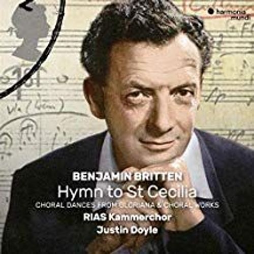 Hymn To St Cecilia - Choral Dances From Gloriana & Choral Works