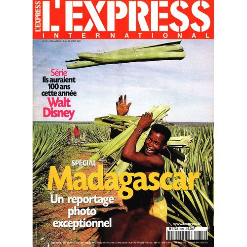 L'Express International Du 9 Août 2001 : Spécial Madagascar, Reportage Photo ; Walt Disney ; Harkis ; Vermeer : Eugen Weber ; Histoire De La Sncf ; Macédoine...