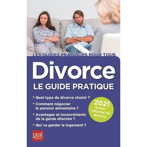 Divorce - Le Guide Pratique